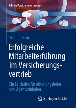 Abbildung von Horn | Erfolgreiche Mitarbeiterführung im Versicherungsvertrieb | 1. Auflage | 2021 | beck-shop.de