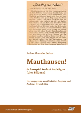 Abbildung von Becker | Mauthausen! Schauspiel in drei Aufzügen (vier Bildern) | 1. Auflage | 2021 | beck-shop.de