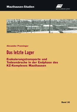 Abbildung von Prenninger | Das letzte Lager | 1. Auflage | 2022 | beck-shop.de
