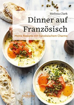 Abbildung von Clark | Dinner auf Französisch | 1. Auflage | 2021 | beck-shop.de