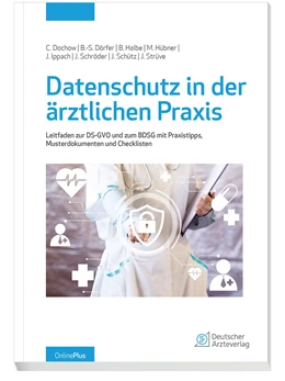 Abbildung von Dochow / Dörfer | Datenschutz in der ärztlichen Praxis | 1. Auflage | 2019 | beck-shop.de