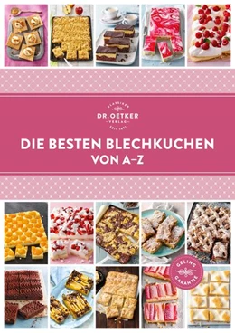 Abbildung von Oetker | Die besten Blechkuchen von A-Z | 1. Auflage | 2021 | beck-shop.de