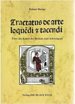 Abbildung von Hartge | Tractatus de arte loquendi et tacendi | 1. Auflage | 2018 | beck-shop.de