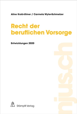 Abbildung von Kratz-Ulmer / Wyler-Schmelzer | Recht der beruflichen Vorsorge | 1. Auflage | 2021 | beck-shop.de