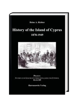 Abbildung von Richter | History of the Island of Cyprus. Part 1: 1878–1949 | 1. Auflage | 2021 | 109 | beck-shop.de
