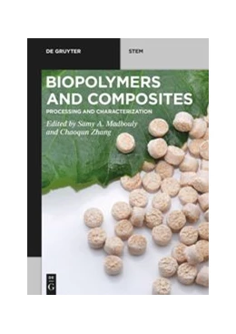 Abbildung von A. Madbouly / Zhang | Biopolymers and Composites | 1. Auflage | 2021 | beck-shop.de