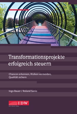 Abbildung von Bauer / Sanio | Transformationsprojekte erfolgreich steuern | 1. Auflage | 2022 | beck-shop.de