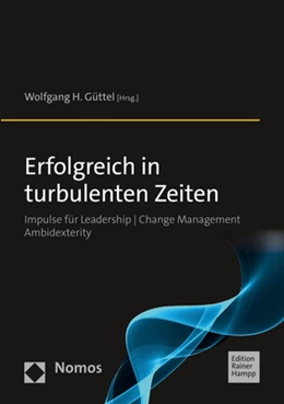 Abbildung von Güttel | Erfolgreich in turbulenten Zeiten | 3. Auflage | 2021 | beck-shop.de