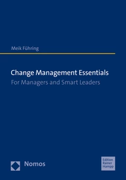 Abbildung von Führing | Change Management Essentials | 1. Auflage | 2021 | beck-shop.de