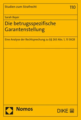 Abbildung von Bayer | Die betrugsspezifische Garantenstellung | 1. Auflage | 2021 | 110 | beck-shop.de