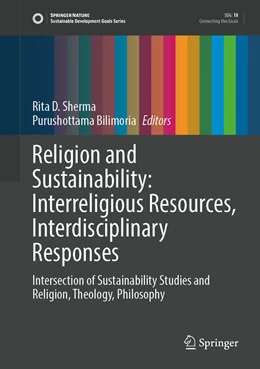Abbildung von Sherma / Bilimoria | Religion and Sustainability: Interreligious Resources, Interdisciplinary Responses | 1. Auflage | 2022 | beck-shop.de