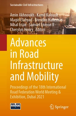 Abbildung von Akhnoukh / Kaloush | Advances in Road Infrastructure and Mobility | 1. Auflage | 2022 | beck-shop.de