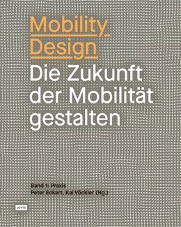 Abbildung von Eckart / Vöckler | Mobility Design | 1. Auflage | 2021 | beck-shop.de