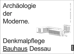 Abbildung von Markgraf | Archäologie der Moderne | 1. Auflage | 2021 | beck-shop.de