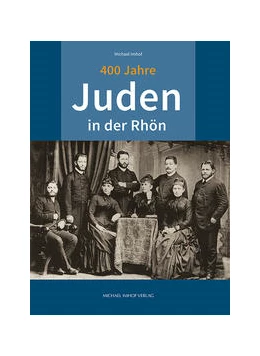 Abbildung von Imhof | Juden in der Rhön | 1. Auflage | 2021 | beck-shop.de