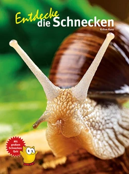 Abbildung von Kunz | Entdecke die Schnecken | 1. Auflage | 2023 | beck-shop.de