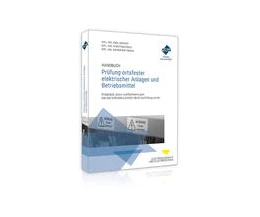 Abbildung von Handbuch Prüfung ortsfester elektrischer Anlagen und Betriebsmittel | 1. Auflage | 2021 | beck-shop.de