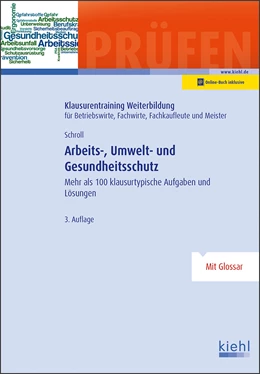 Abbildung von Schroll | Arbeits-, Umwelt- und Gesundheitsschutz | 3. Auflage | 2021 | beck-shop.de