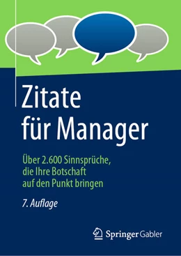 Abbildung von Springer Fachmedien Wiesbaden Gmbh | Zitate für Manager | 7. Auflage | 2021 | beck-shop.de