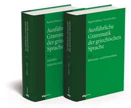Abbildung von Kühner | Ausführliche Grammatik der griechischen Sprache. 2 Bände | 1. Auflage | 2021 | beck-shop.de