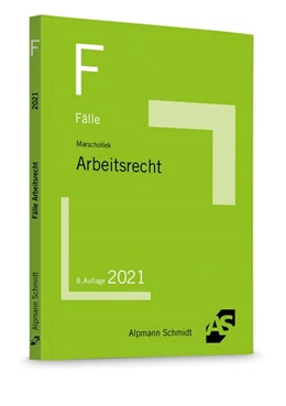 Abbildung von Marschollek | Fälle Arbeitsrecht | 8. Auflage | 2021 | beck-shop.de