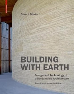 Abbildung von Minke | Building with Earth | 4. Auflage | 2021 | beck-shop.de