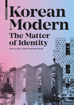 Abbildung von Rowe / Fu | Korean Modern: The Matter of Identity | 1. Auflage | 2021 | beck-shop.de