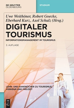 Abbildung von Weithöner / Goecke | Digitaler Tourismus | 3. Auflage | 2022 | beck-shop.de