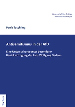 Abbildung von Tuschling | Antisemitismus in der AfD | 1. Auflage | 2021 | beck-shop.de