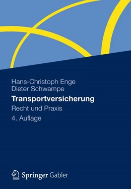 Abbildung von Enge / Schwampe | Transportversicherung | 4. Auflage | 2012 | beck-shop.de
