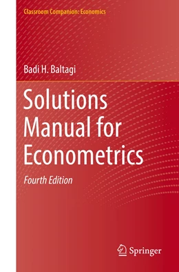 Abbildung von Baltagi | Solutions Manual for Econometrics | 4. Auflage | 2022 | beck-shop.de