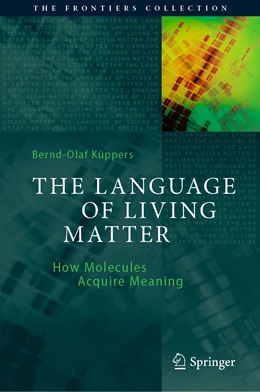 Abbildung von Küppers | The Language of Living Matter | 1. Auflage | 2022 | beck-shop.de
