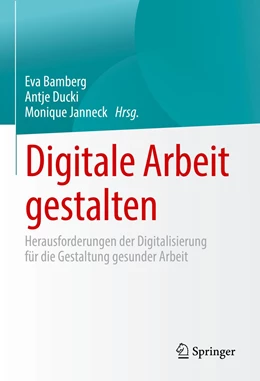 Abbildung von Bamberg / Ducki | Digitale Arbeit gestalten | 1. Auflage | 2022 | beck-shop.de