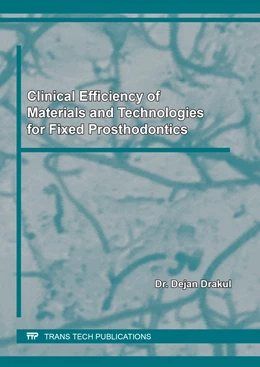 Abbildung von Drakul | Clinical Efficiency of Materials and Technologies for Fixed Prosthodontics | 1. Auflage | 2021 | beck-shop.de