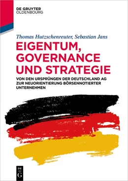 Abbildung von Hutzschenreuter / Jans | Eigentum, Governance und Strategie | 1. Auflage | 2022 | beck-shop.de