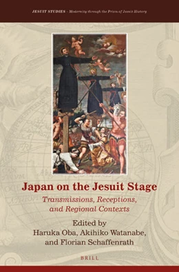 Abbildung von Oba / Watanabe | Japan on the Jesuit Stage | 1. Auflage | 2021 | beck-shop.de