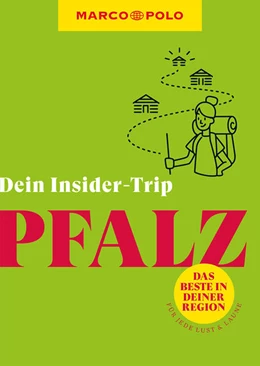Abbildung von Kathe | MARCO POLO Insider-Trips Pfalz | 1. Auflage | 2022 | beck-shop.de