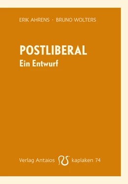 Abbildung von Ahrens / Wolters | Postliberal | 1. Auflage | 2021 | beck-shop.de