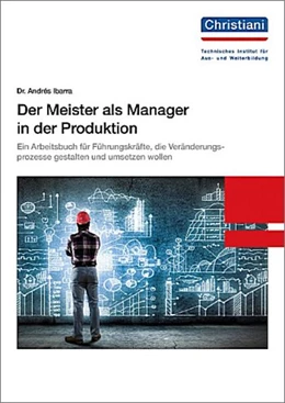 Abbildung von Ibarra | Der Meister als Manager in der Produktion | 2. Auflage | 2021 | beck-shop.de