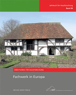 Abbildung von Eißing / Stiewe | Fachwerk in Europa | 1. Auflage | 2022 | beck-shop.de