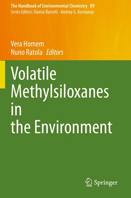 Abbildung von Homem / Ratola | Volatile Methylsiloxanes in the Environment | 1. Auflage | 2021 | 89 | beck-shop.de