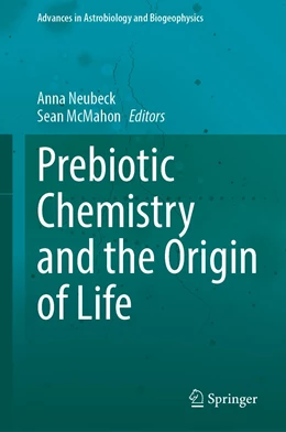 Abbildung von Neubeck / McMahon | Prebiotic Chemistry and the Origin of Life | 1. Auflage | 2022 | beck-shop.de