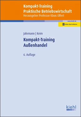 Abbildung von Olfert / Jahrmann | Kompakt-Training Außenhandel | 6. Auflage | 2024 | beck-shop.de
