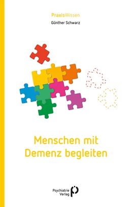Abbildung von Schwarz | Menschen mit Demenz begleiten | 1. Auflage | 2021 | beck-shop.de