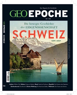 Abbildung von Schröder / Wolff | GEO Epoche 108/2020 - Schweiz | 1. Auflage | 2021 | beck-shop.de