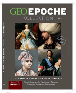 Abbildung von Schröder / Wolff | GEO Epoche KOLLEKTION 24/2021 Die großen Reiche der Weltgeschichte Teil 3 Neuzeit | 1. Auflage | 2021 | beck-shop.de