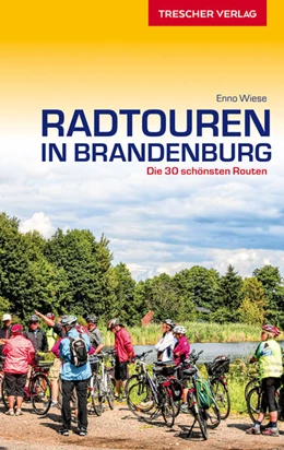 Abbildung von Wiese | Reiseführer Radtouren in Brandenburg | 1. Auflage | 2022 | beck-shop.de