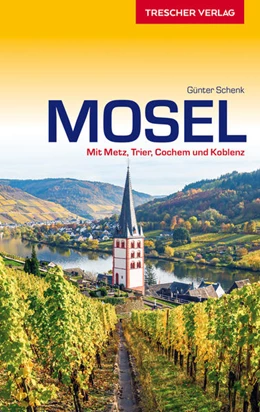 Abbildung von Schenk | Reiseführer Mosel | 1. Auflage | 2022 | beck-shop.de