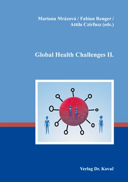 Abbildung von Mrázová / Renger | Global Health Challenges II. | 1. Auflage | 2021 | 32 | beck-shop.de