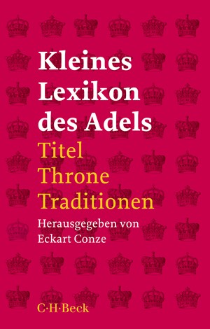 Cover: , Kleines Lexikon des Adels